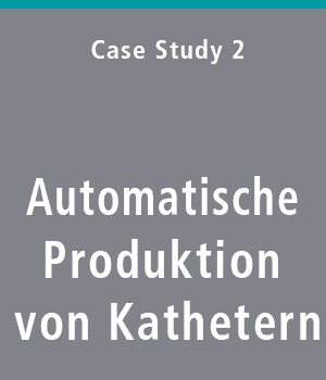 Automatische Produktion von Kathetern