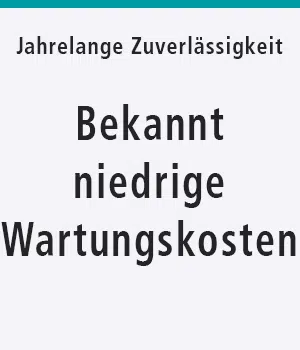 Bekannt niedrige Wartungskosten