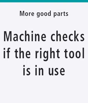 Machine checks if the right tool is in use